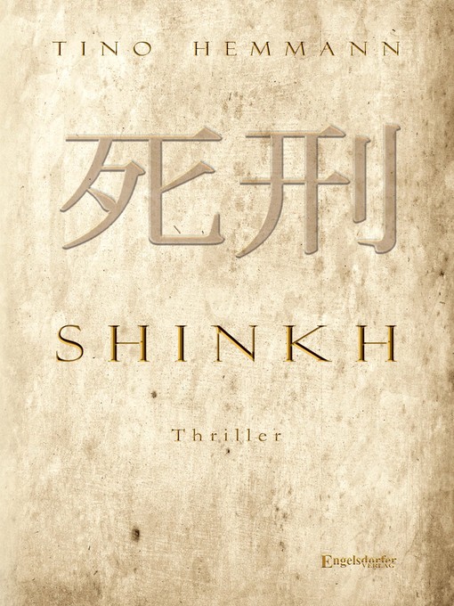 Title details for Shinkh. Thriller by Tino Hemmann - Available